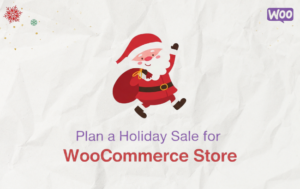 Plan Holiday Sale for WooCommerce | New Webber