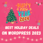 Best Holiday Deals on WordPress 2023